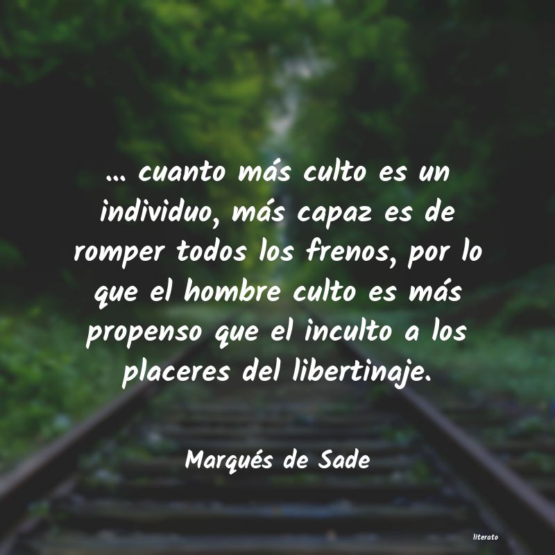 Frases de Marqués de Sade