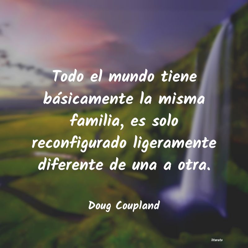 frases de Doug Coupland