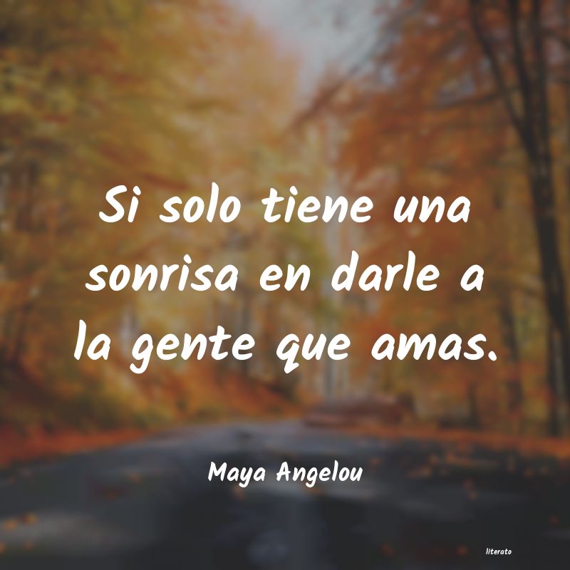 Frases de Maya Angelou