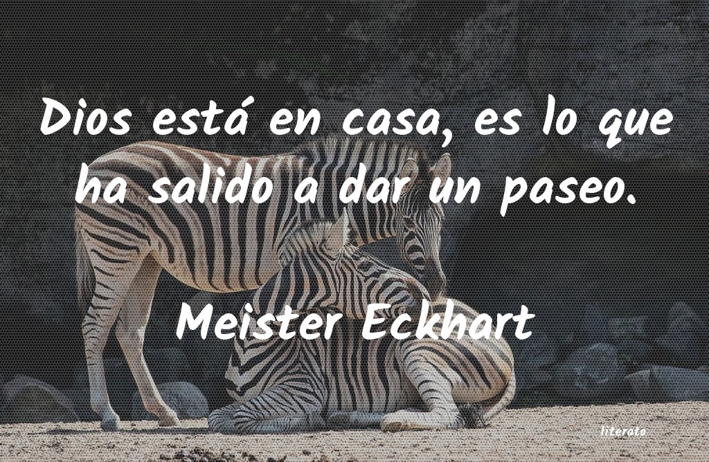 frases de Meister Eckhart