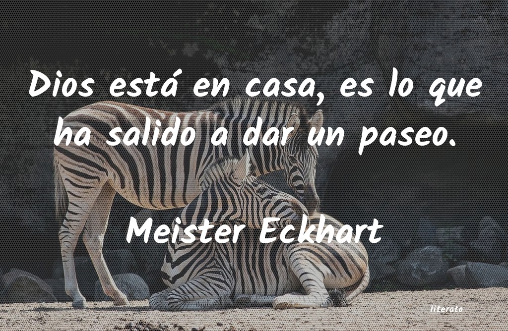 Frases de Meister Eckhart