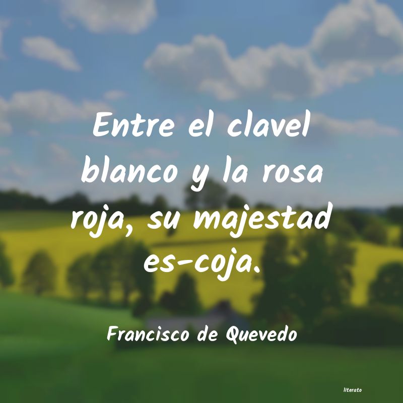 frases de Francisco de Quevedo