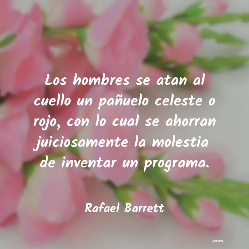frases de Rafael Barrett