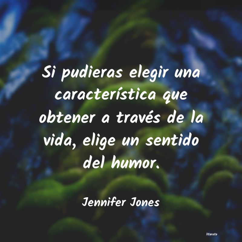 Frases de Jennifer Jones