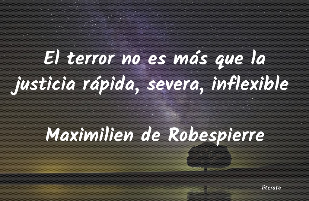 frases de Maximilien de Robespierre