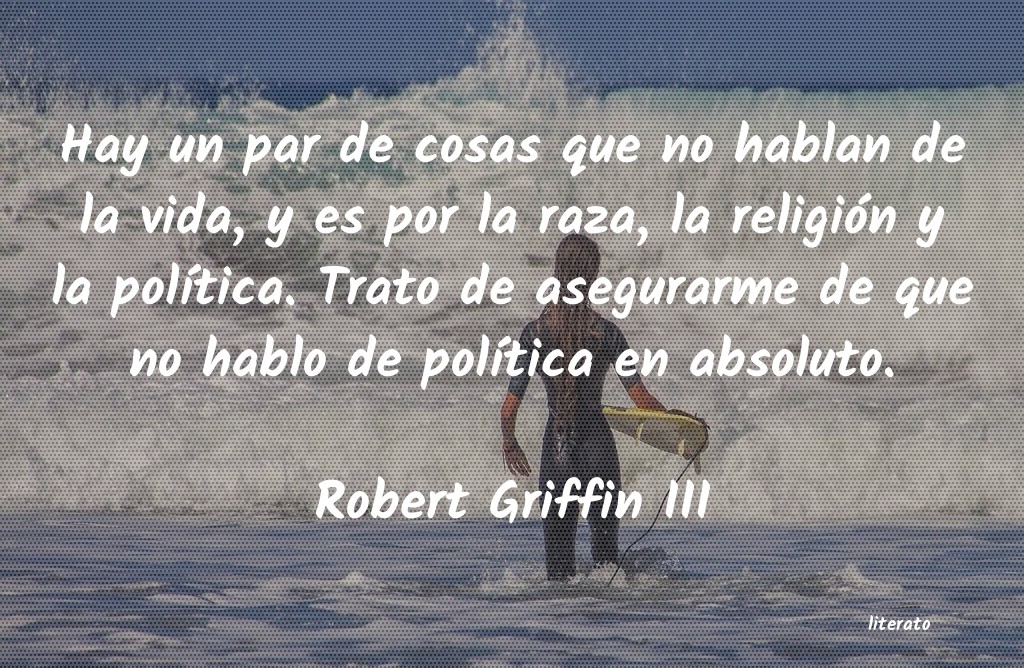 Frases de Robert Griffin III