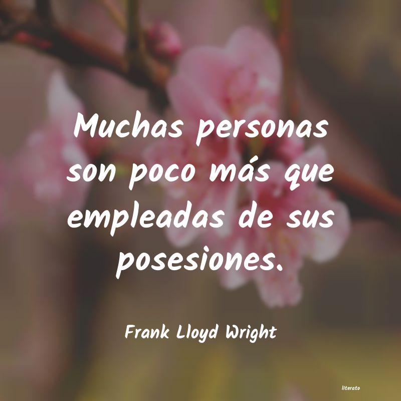 Frases de Frank Lloyd Wright