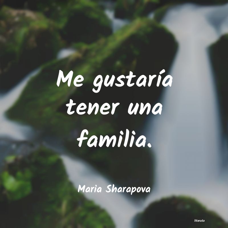 Frases de Maria Sharapova