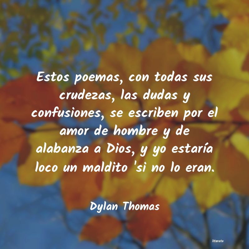 Frases de Dylan Thomas