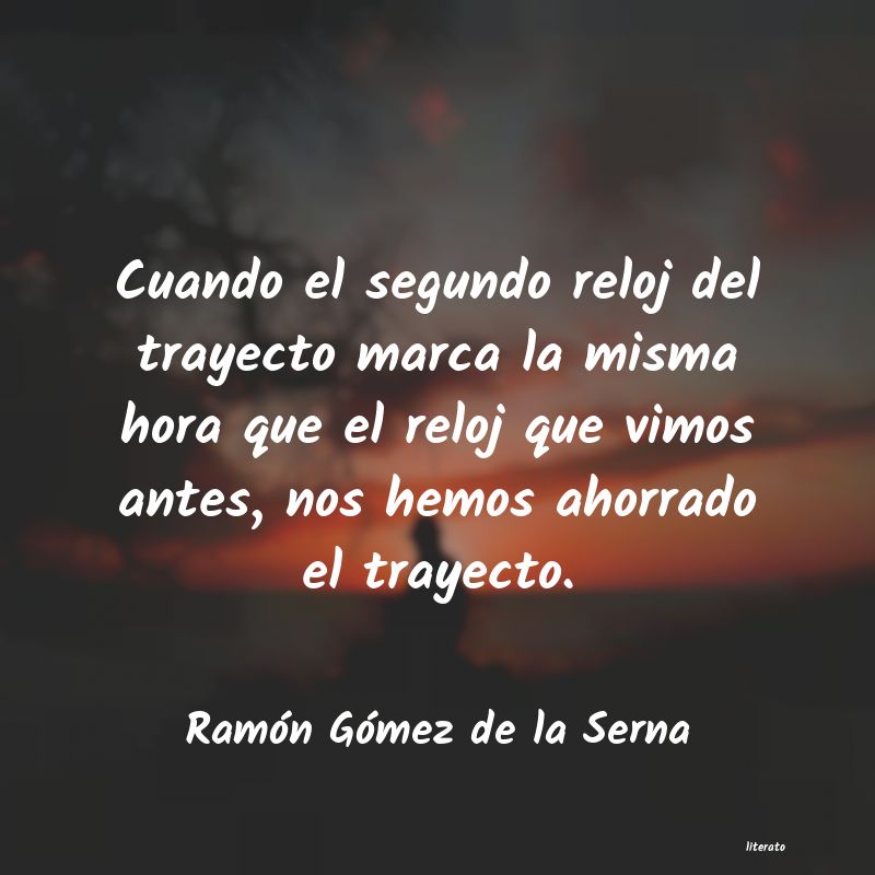 frases de Ramón Gómez de la Serna