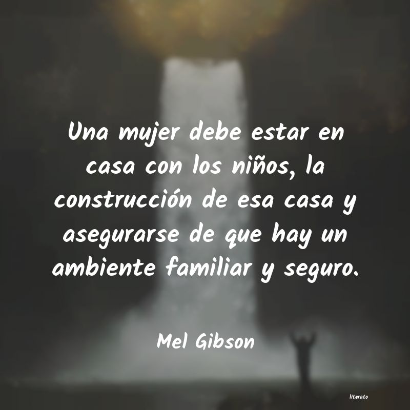 Frases de Mel Gibson