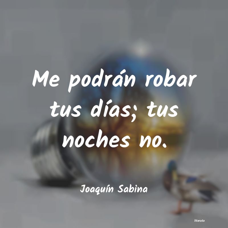 frases de JoaquÃn Sabina