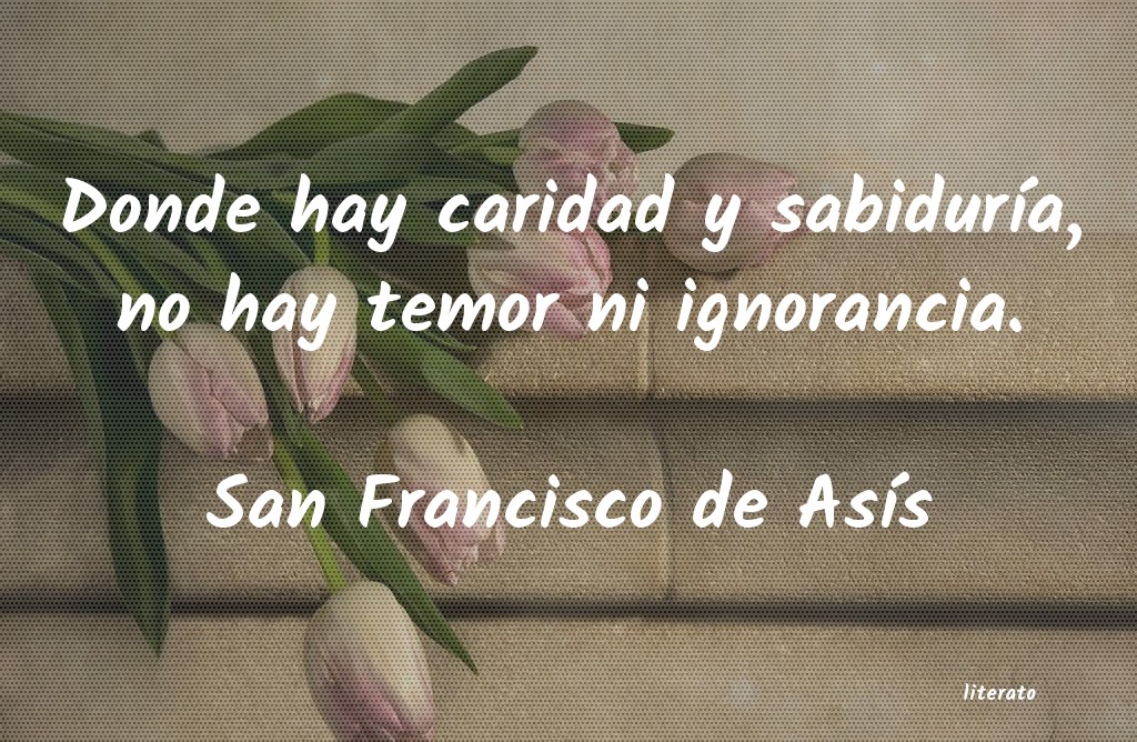 Frases de San Francisco de Asís