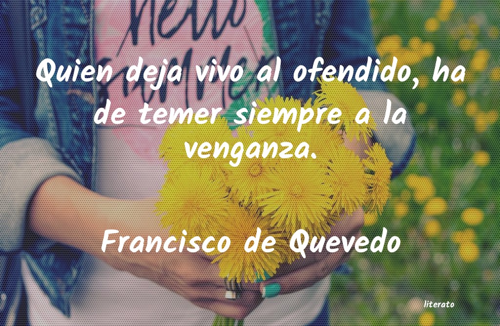 Frases de Francisco de Quevedo