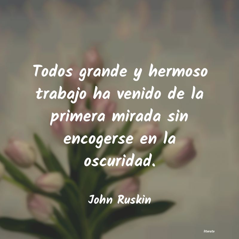 Frases de John Ruskin