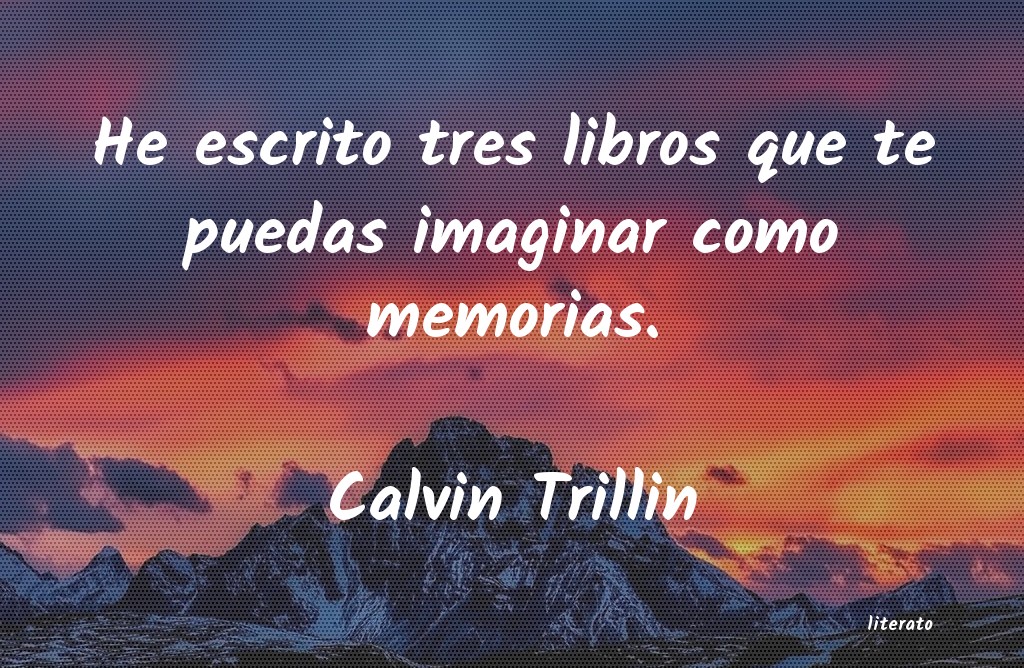 Frases de Calvin Trillin