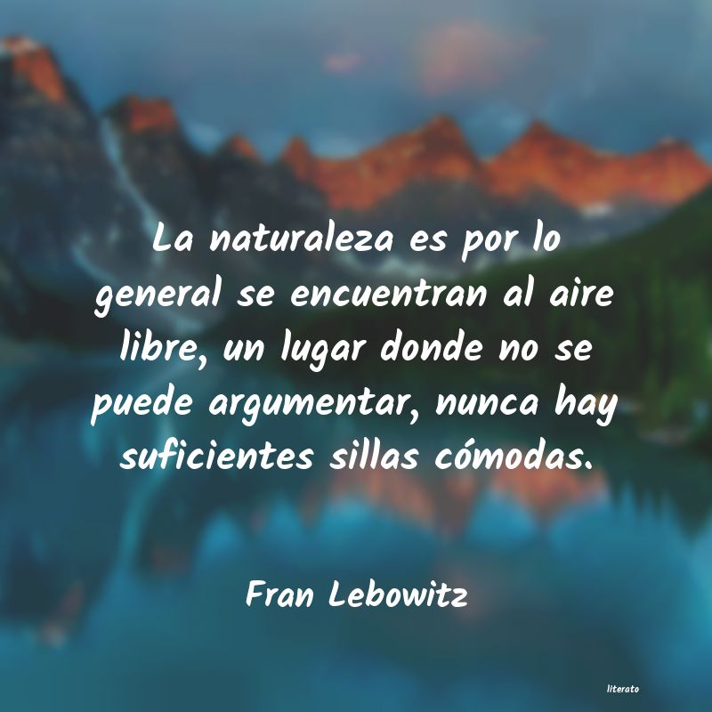 Frases de Fran Lebowitz