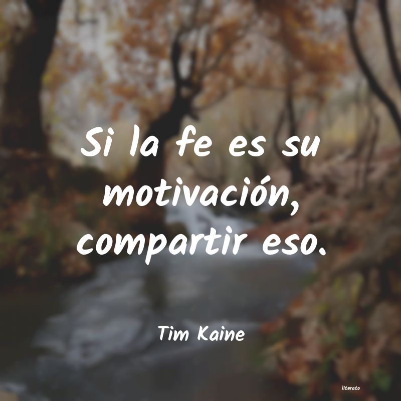 Frases de Tim Kaine