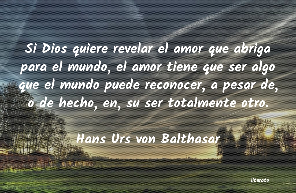 frases de Hans Urs von Balthasar