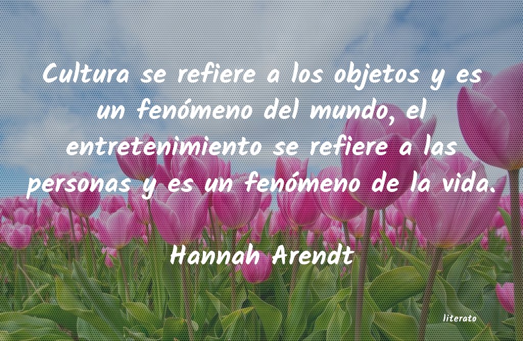 Frases de Hannah Arendt