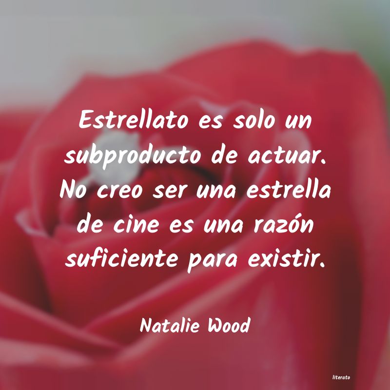 Frases de Natalie Wood