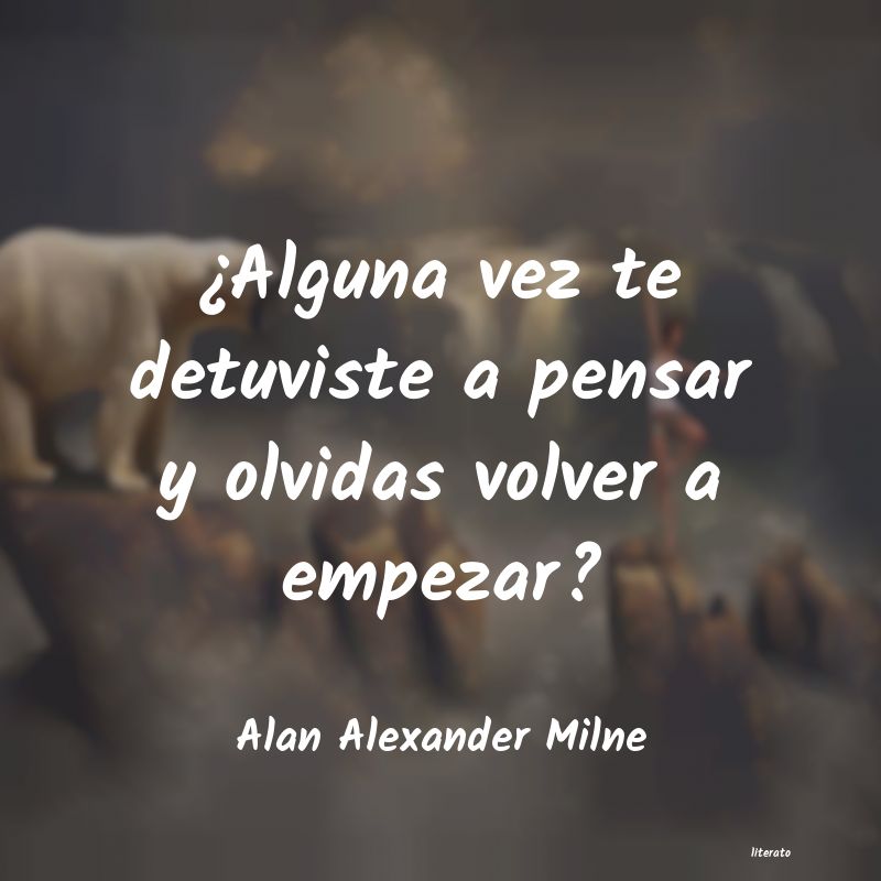 frases de Alan Alexander Milne