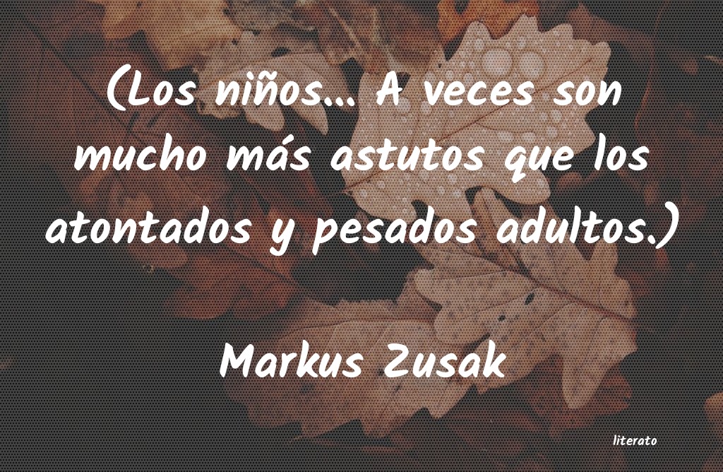frases de Markus Zusak
