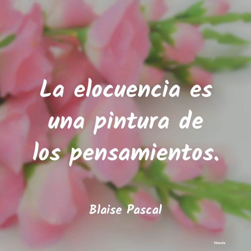 Frases de Blaise Pascal