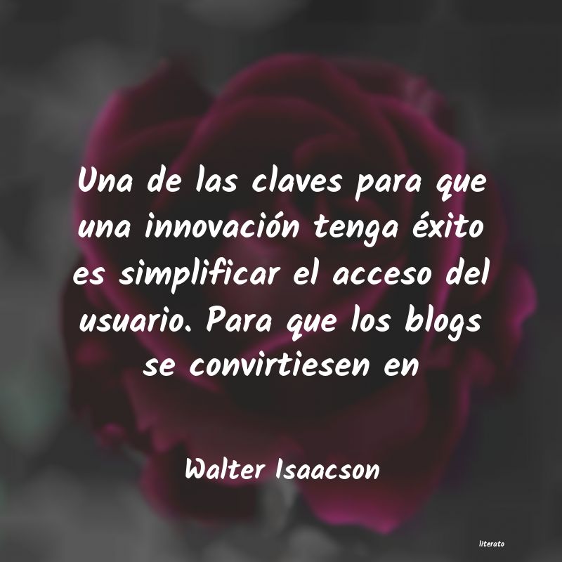 Frases de Walter Isaacson