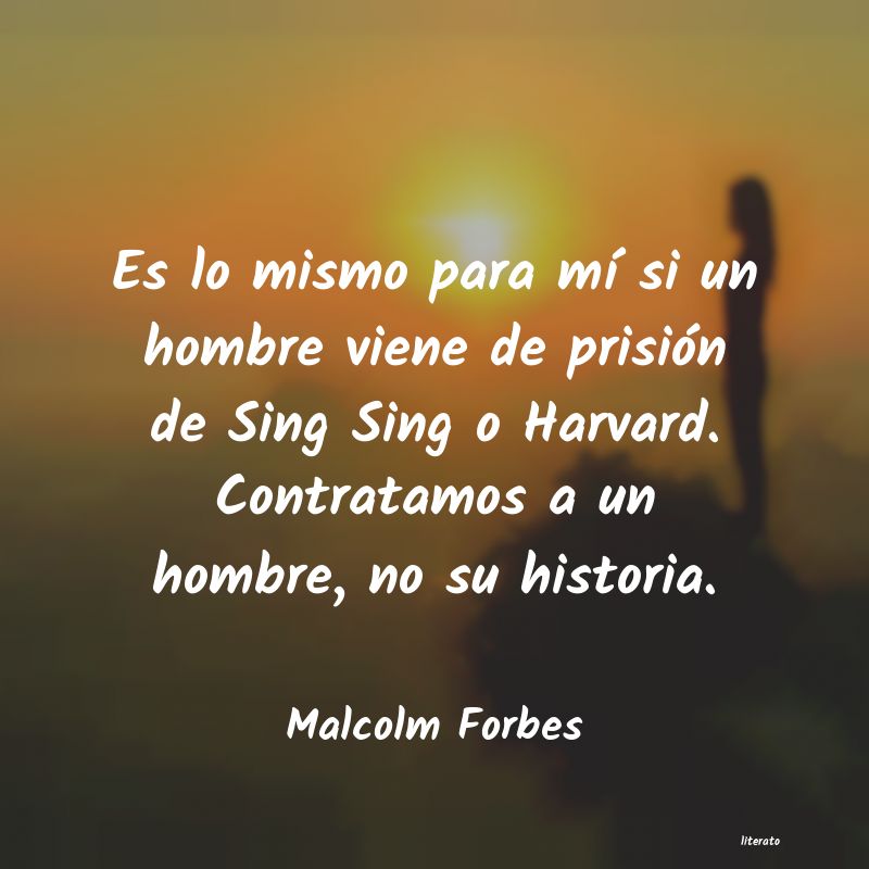 Frases de Malcolm Forbes