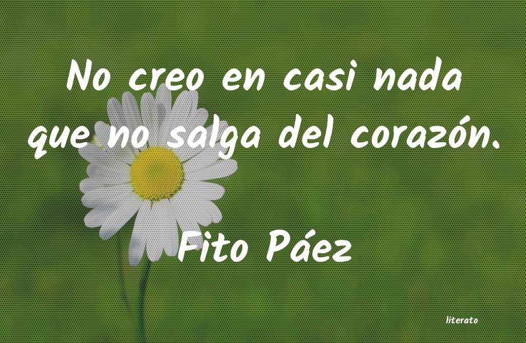 Frases de Fito Páez