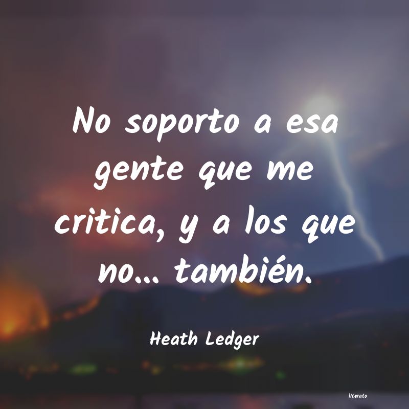 Frases de Heath Ledger