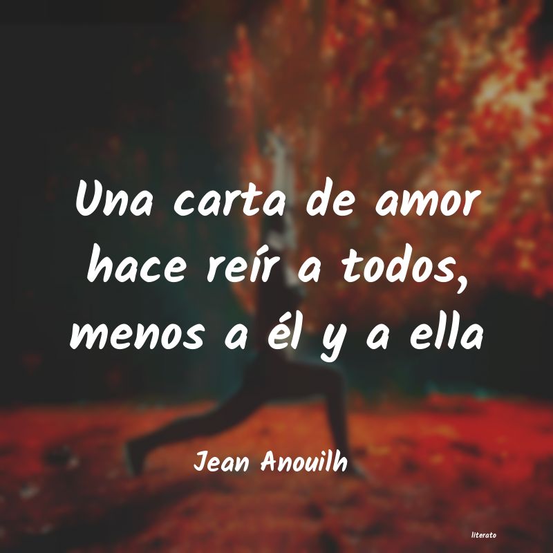 Frases de Jean Anouilh