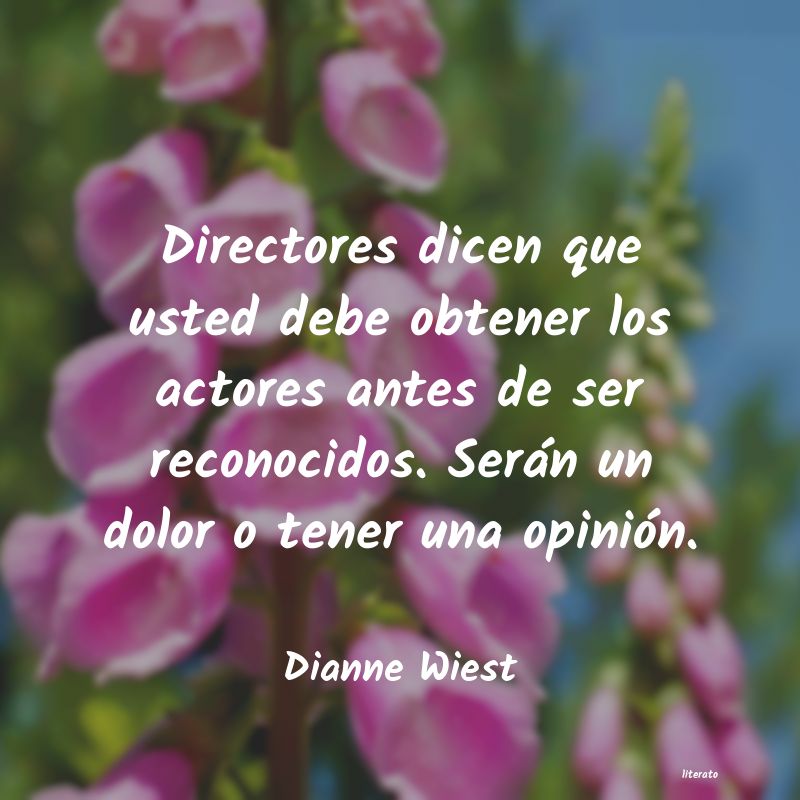 Frases de Dianne Wiest