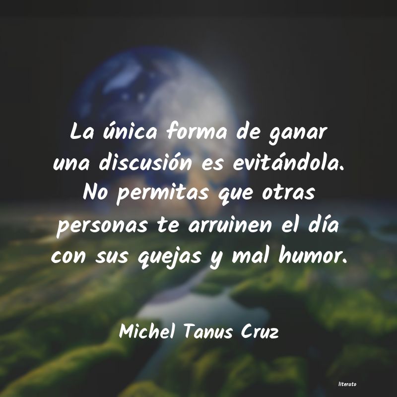 frases de Michel Tanus Cruz