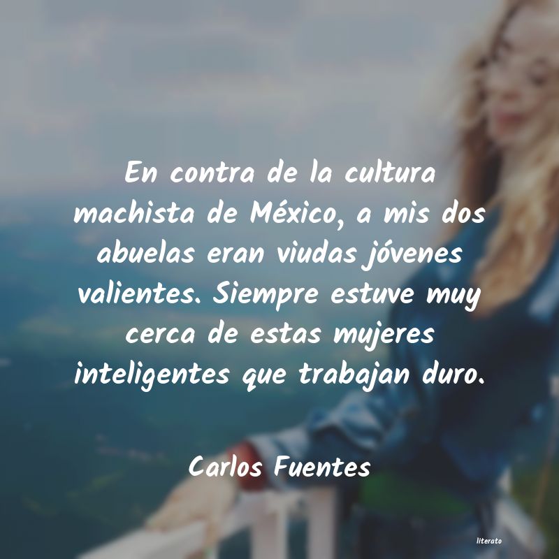 Frases de Carlos Fuentes