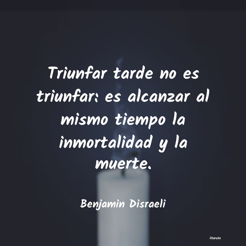 frases de Benjamin Disraeli