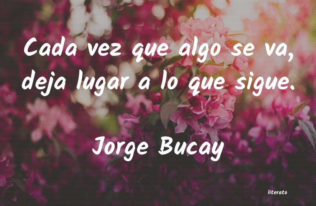 Frases de Jorge Bucay