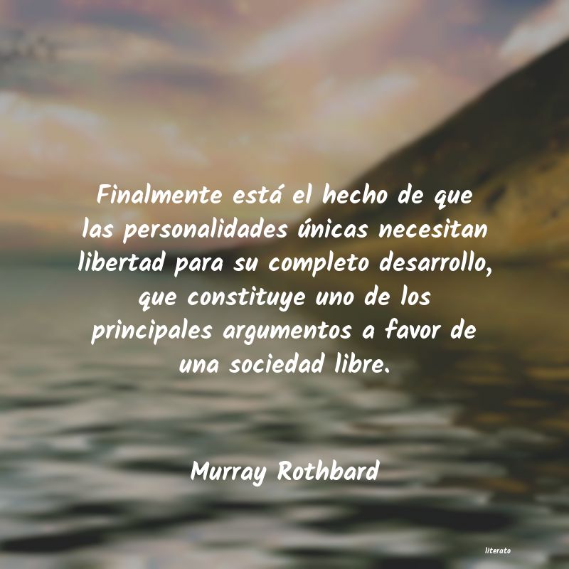 Frases de Murray Rothbard