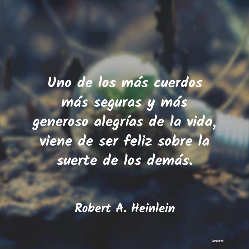 frases de Robert A. Heinlein