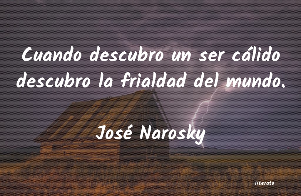 Frases de José Narosky