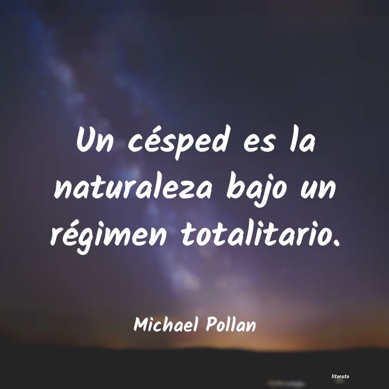 Frases de Michael Pollan