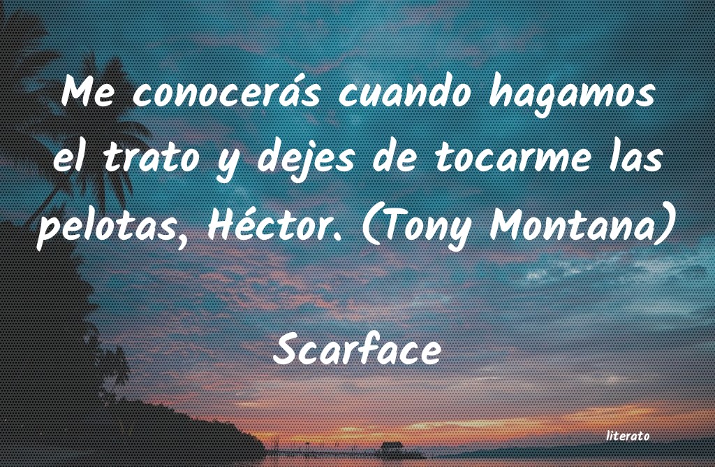 frases de Scarface