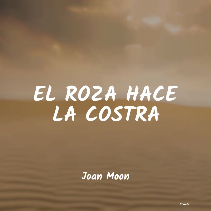 frases de Joan Moon