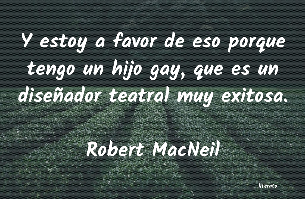 frases de Robert MacNeil