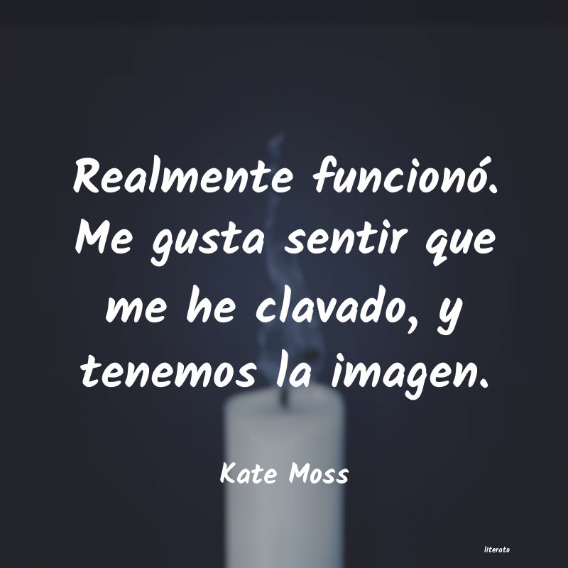 frases de Kate Moss