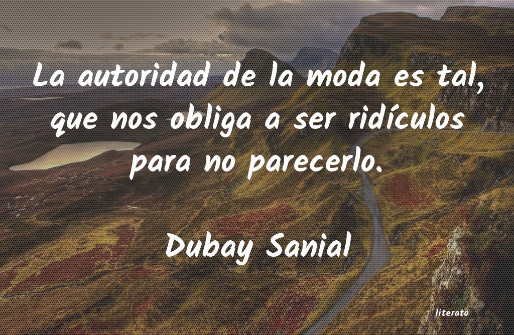 frases de Dubay Sanial