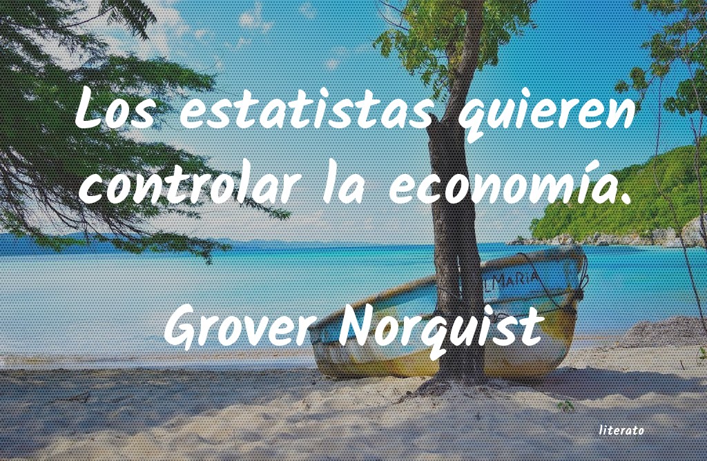 frases de Grover Norquist