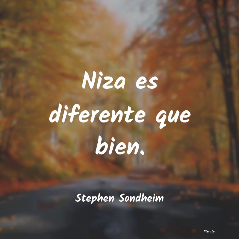 Frases de Stephen Sondheim