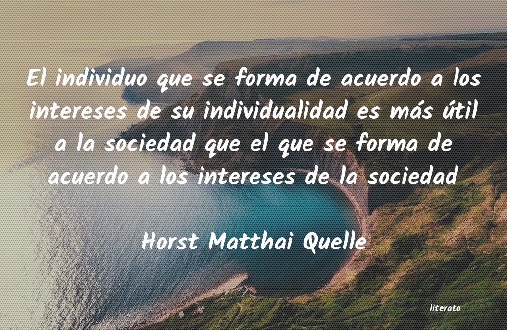 frases de Horst Matthai Quelle